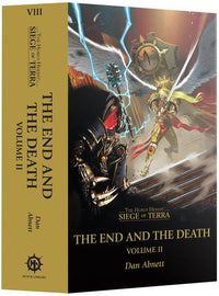 The Horus Heresy: The End and the Death Volume II Dan Abnett